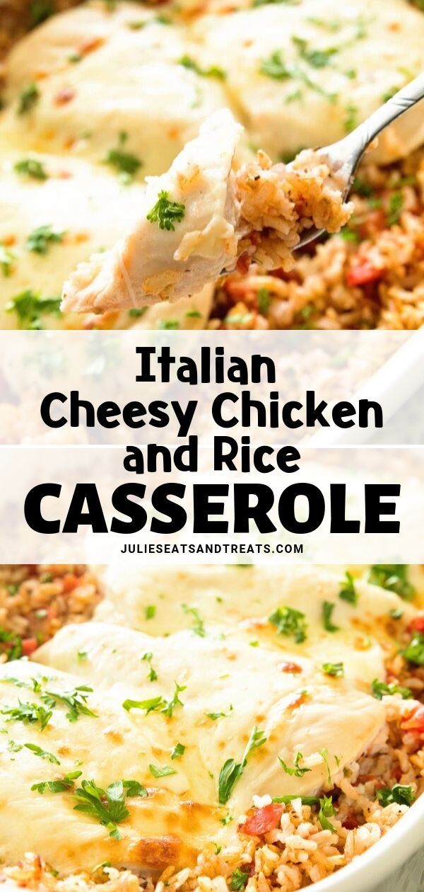 italian cheesy chicken and rice casserole in a white dish