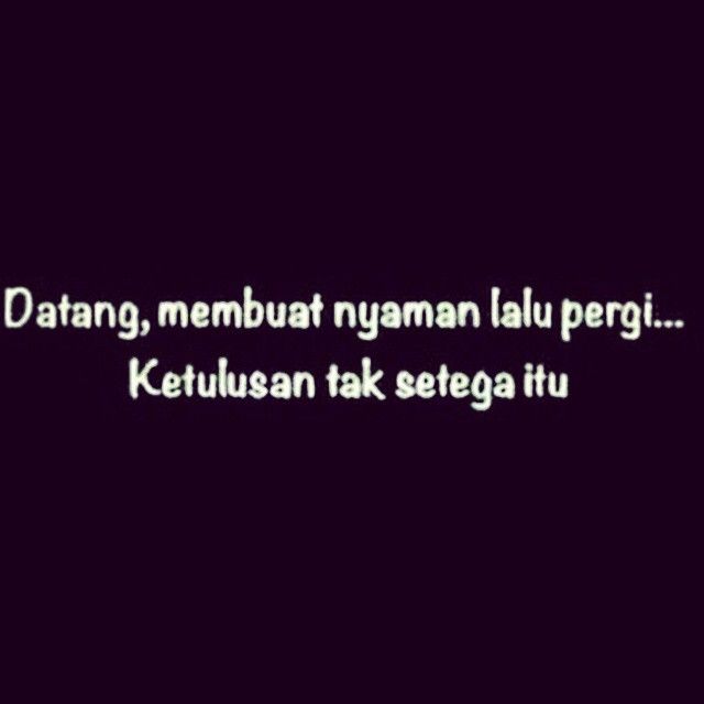 Quotes Patah Hati<br/>