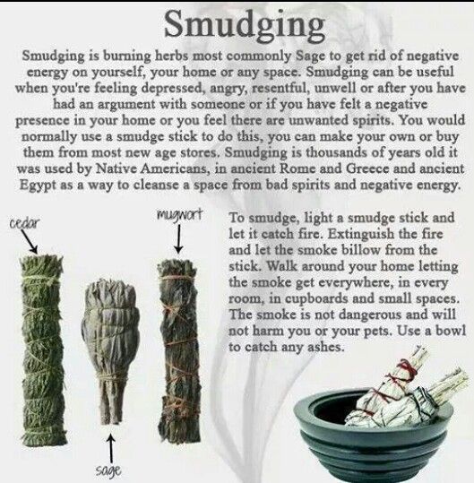 Smudging can help clear your space of negative energy. Smudging