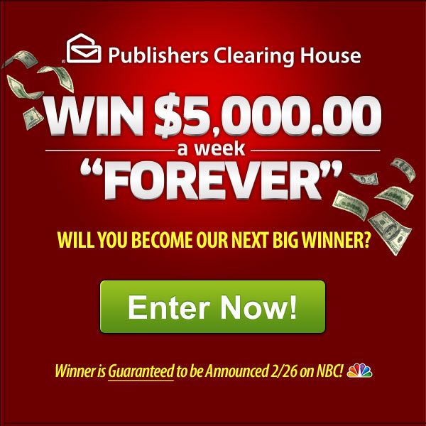 a red banner with the words, win $ 5, 000 a week forever will you become our next big winner? enter now