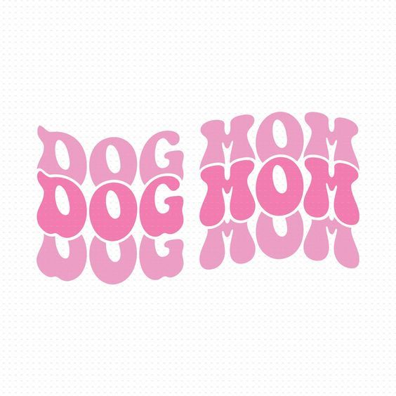 the word dog mom is written in pink on a white background