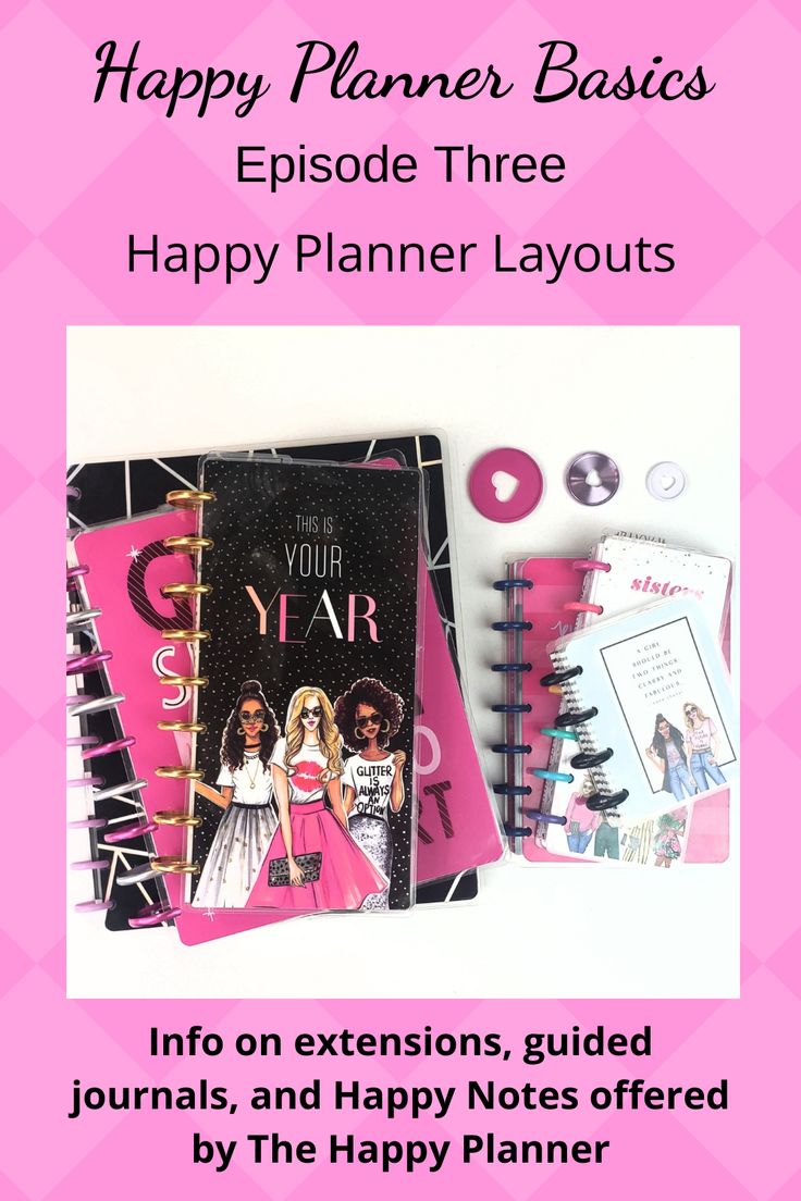 happy planner basics episode three - happy planner layouts by the happy planner on flickr