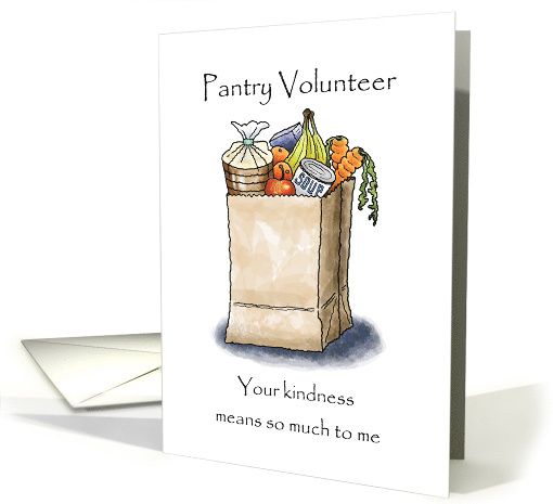 Food Pantry Volunteer, Thank You, Your Kindness Means So Much card ...