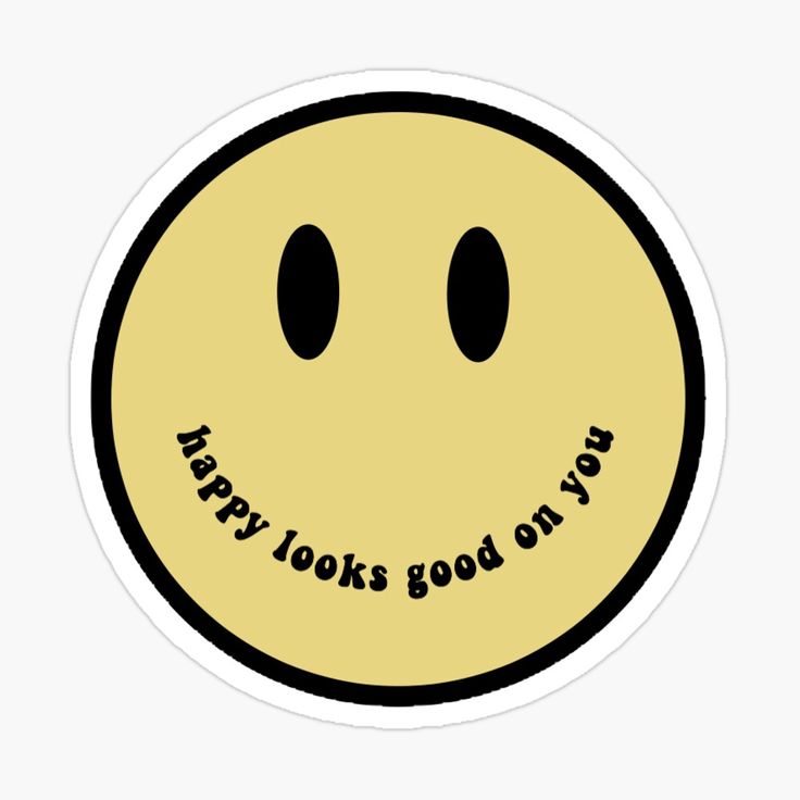 a smiley face sticker with the words happy looks good on you written in black