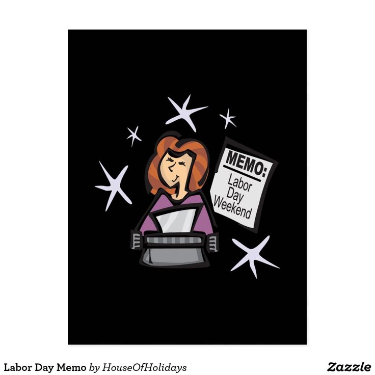 a woman holding a sign that says memo labor day weekend on black background with stars