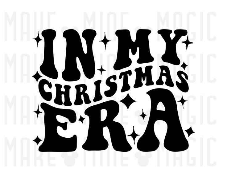 i'm my christmas era svg file for silhouette or cricut cutting