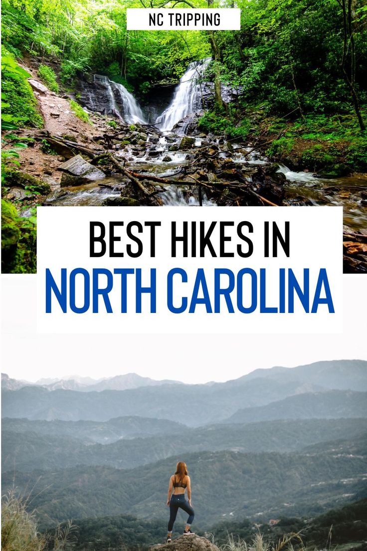 the best hikes in north carolina with text overlay that reads, best hikes in north carolina