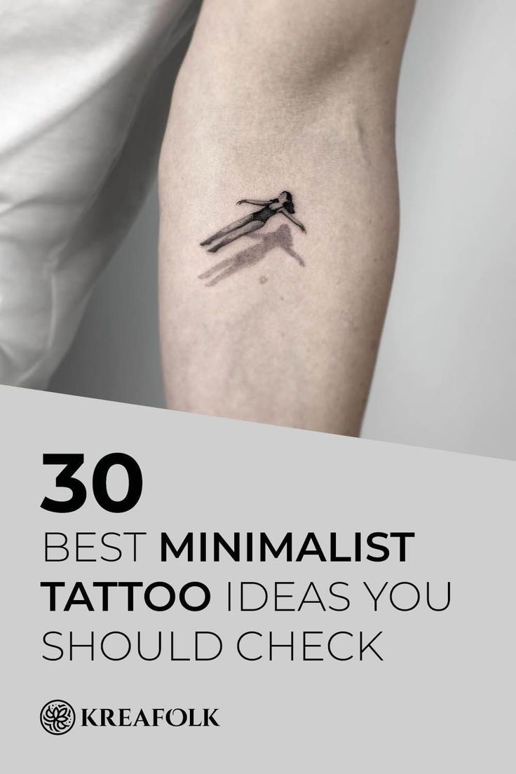 a person with a tattoo on their arm and the words 30 best minimalist tattoo ideas you should check