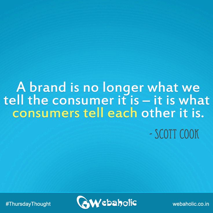 a blue background with a quote from scott cook that says, a brand is no longer what we tell the consumer it is