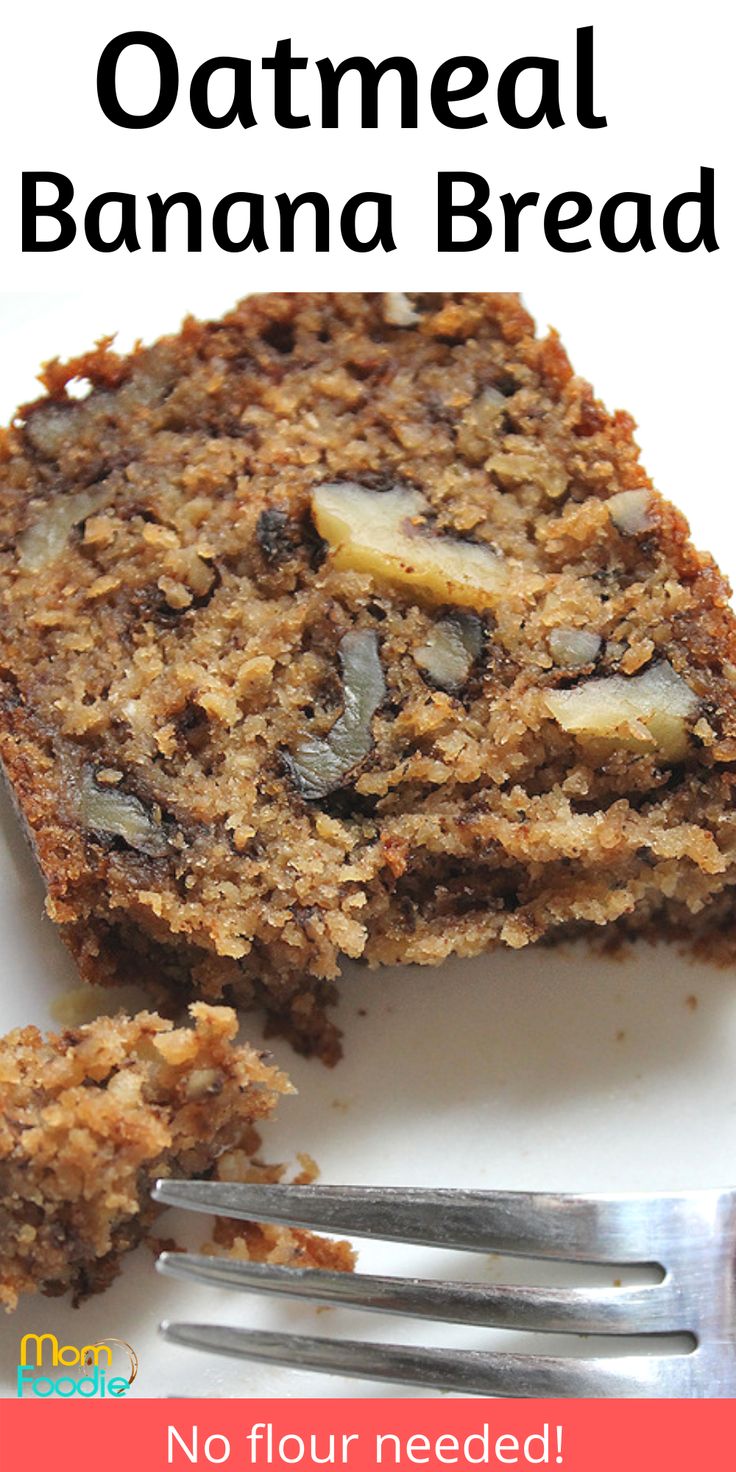 a close up of a piece of bread on a plate with a fork and text overlay that reads oatmeal banana bread