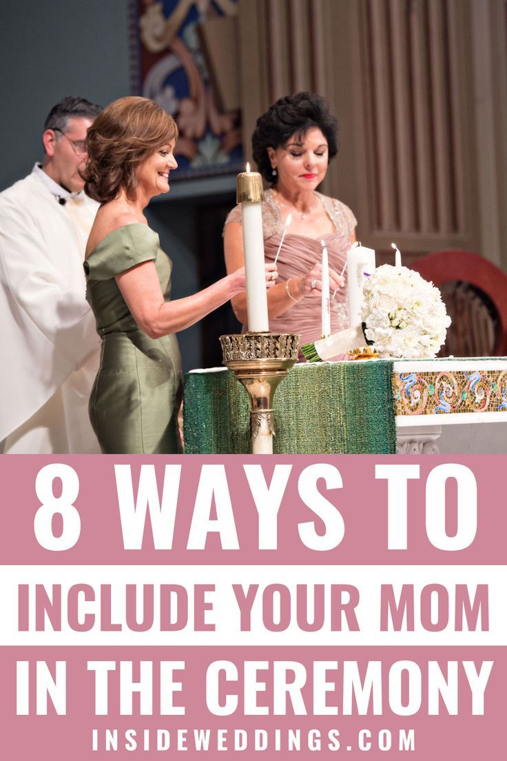 three women standing at a table with candles in front of them and the words 8 ways to include your mom in the ceremony