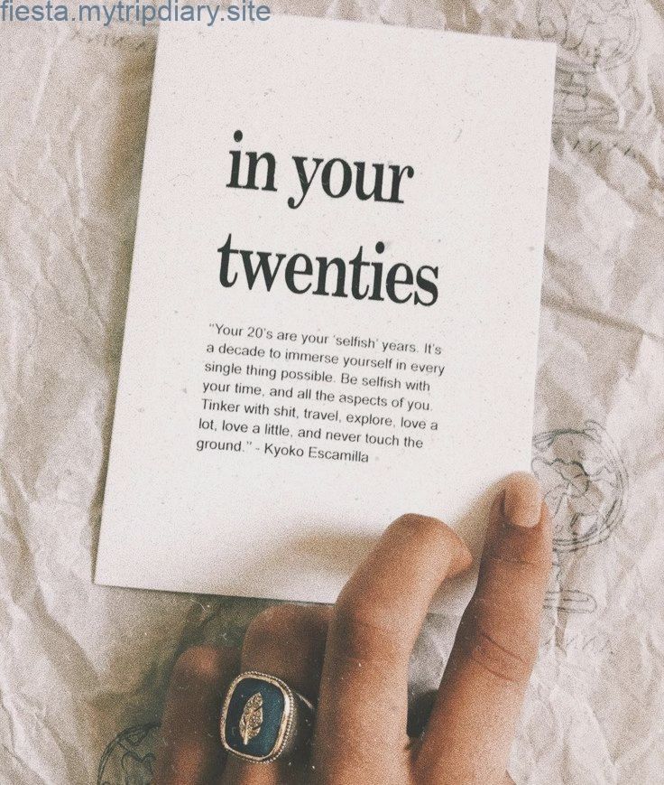 someone is holding up a book that says in your twenties