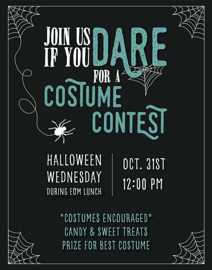 a poster for a costume contest with spider webs on it and the words, join us if you dare for a costume contest