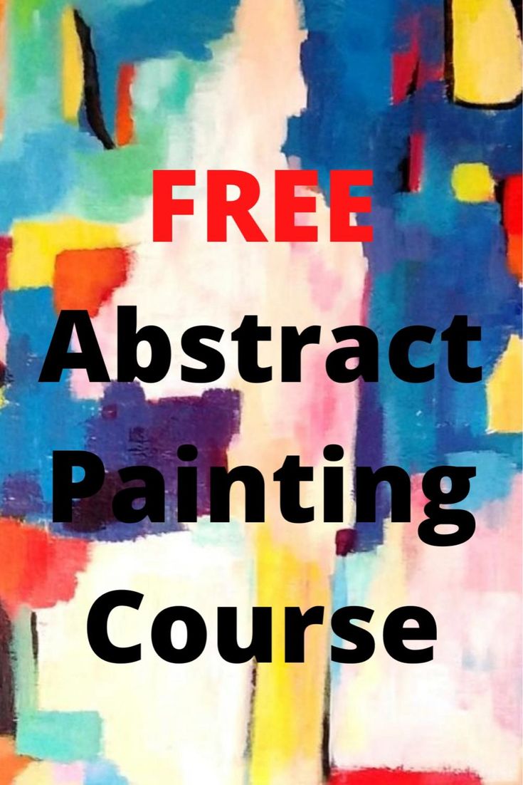 FREE Abstract Painting Class! [Video] | Painting, Abstract painting ...