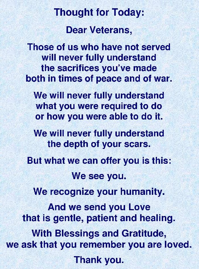 a poem written in blue ink with the words thought for today, those of us who have not served