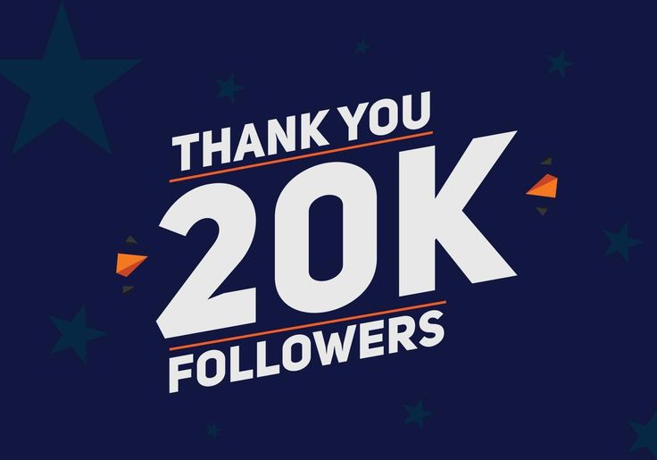 the words thank you 20k followers in white and orange on a dark blue background