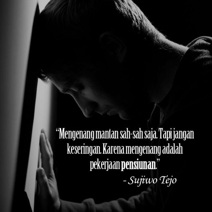 Quotes Patah Hati<br/>