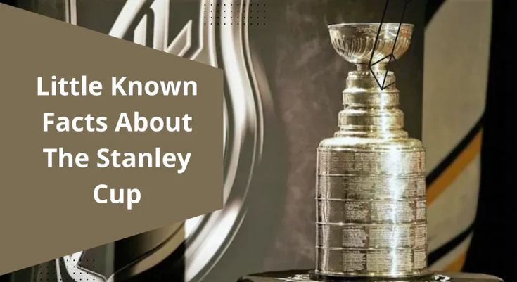 a trophy sitting on top of a table with the words little known fact about the stanley cup