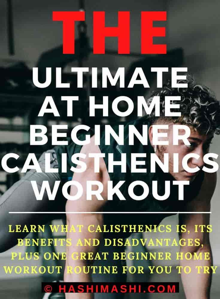 the ultimate beginner calisthenics workout for men and women, with an image of a man doing push ups