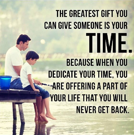 a father and son sitting on a dock with the words, the greatest gift you can give someone is your time because when you dedicate