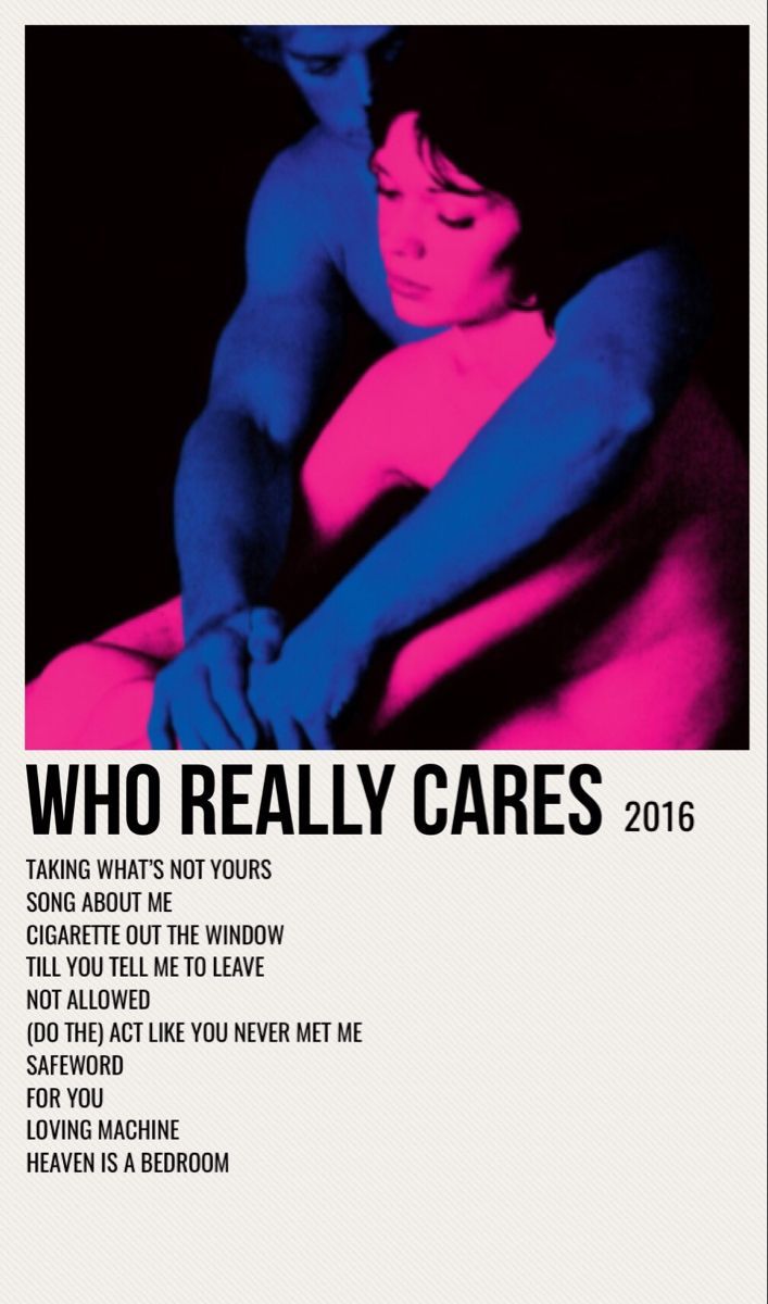 a poster with the words, who really cares? in blue and pink on it