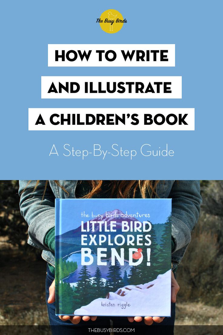 a person holding a book with the title how to write and illustrated children's book