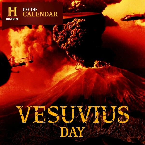 an image of a volcano with the words vesuvius day on it