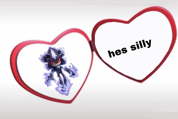 two hearts with the words he's silly on them