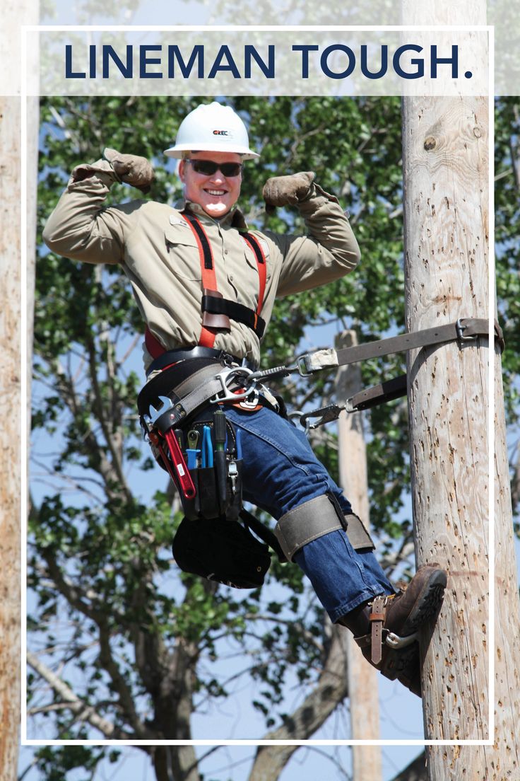 a man in safety gear climbing up a tree with the caption lineman tough