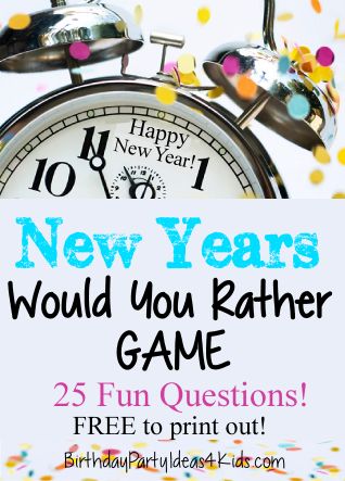 New Years Game! New Years Would You Rather Questions - Great for kids ...