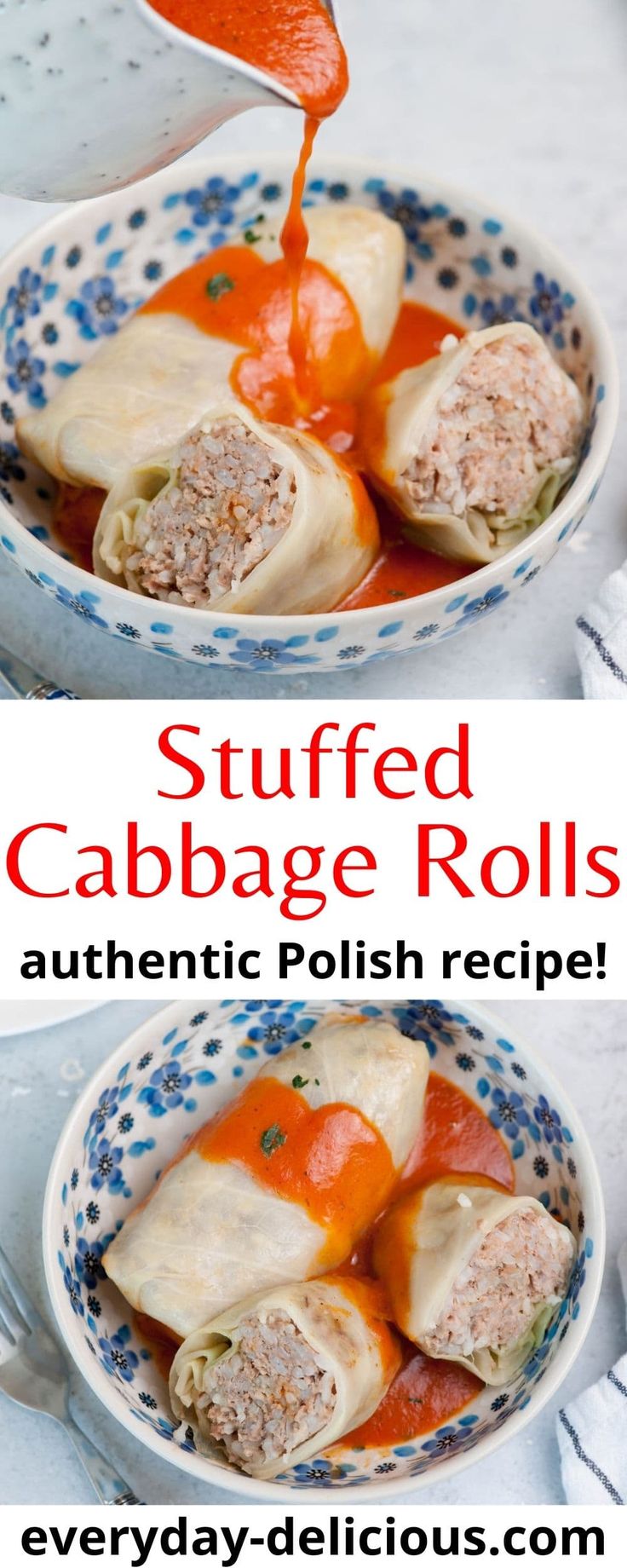 stuffed cabbage rolls in a bowl with sauce being drizzled over them and the title says stuffed cabbage rolls authentic polish recipe