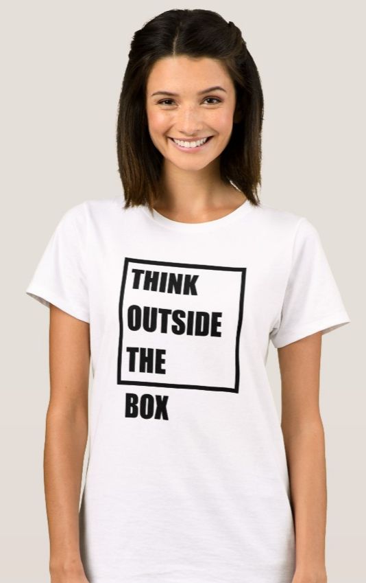 Think Outside The Box - T-Shirt. Women's T-Shirt in a variety of colours. Comfortable, casual and loose fitting, our t-shirt will quickly become one of your favorites. Made from 100% cotton. Double-needle stitched bottom and sleeve hems for extra durability https://www.zazzle.com/think_outside_the_box_t_shirt-235619787562837345 #Tshirt #clothing #fashion #giftforher Boxing T Shirts, Tshirt Art, Thinking Outside The Box, Outside The Box, Tshirt Design, Make Art, One Color, The Box, Women's T Shirt