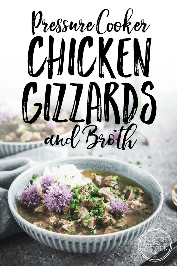 pressure cooker chicken gizzars and broth in a bowl with text overlay