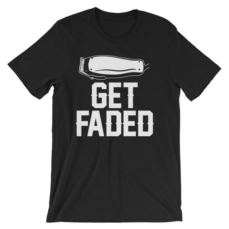 This Barber shirt says Get Faded and has a drawing of electric clippers. Makes a great barber gift of hairstylist gift! This t-shirt is everything youve dreamed of and more. It feels soft and lightweight, with the right amount of stretch. Its comfortable and flattering for both men and Barber Ideas, Hair Salon Quotes, Hair Salon Names, Barber Style, Barber Haircuts, Barber Gifts, Barber Logo, Master Barber, Joe Black