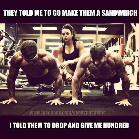 two people doing push ups in a gym with the caption, they told me to go make them a sandwich which i told them to do and give me hundreds