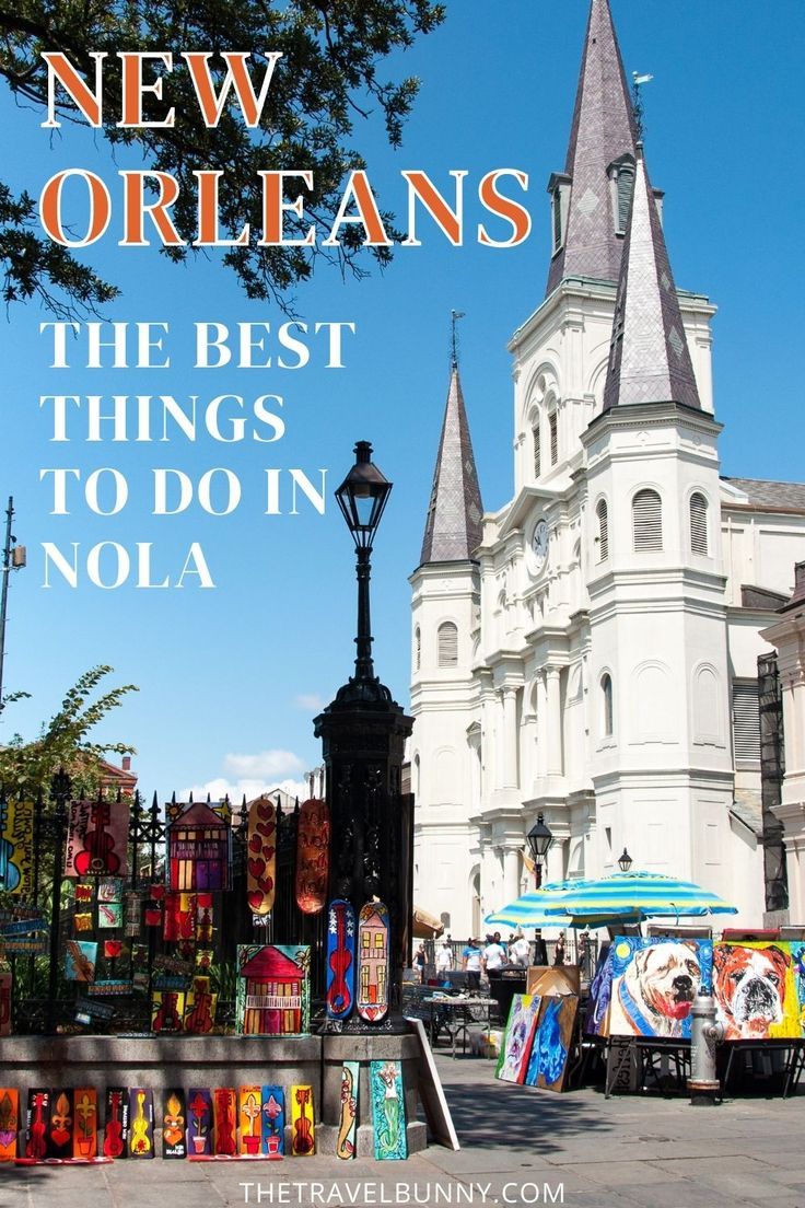 3 Days in New Orleans - what to see and do in the Big Easy | New ...