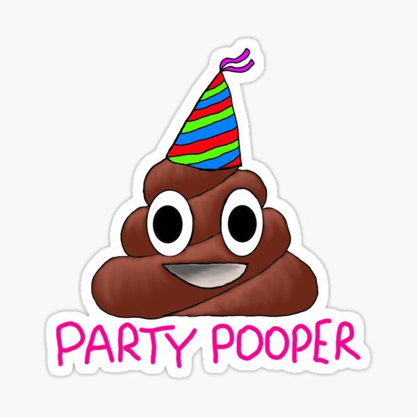 a sticker with the words party pooperr on it's face and eyes