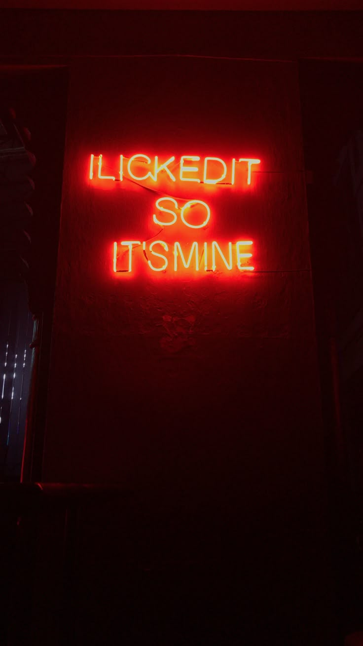 I licked it so it’s mine 👅👅👅 #quote | Neon quotes, Quote aesthetic, Neon