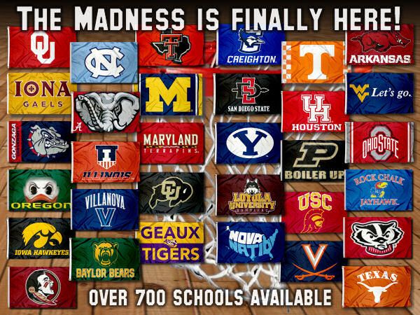 an image of many college flags with the words, the madness is finally here