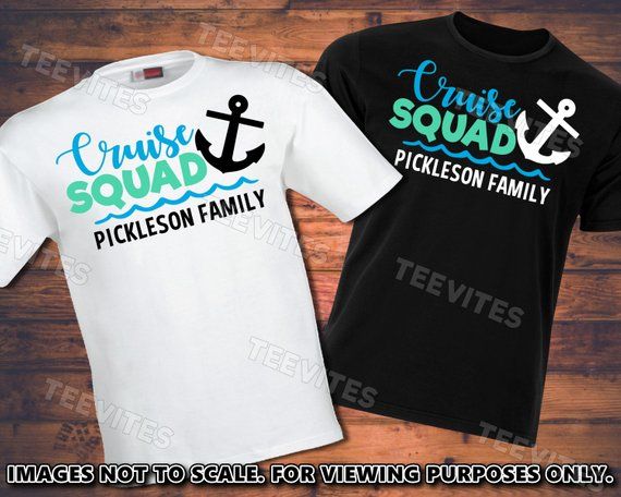 two t - shirts with the words cruise squad and pickleson family on them