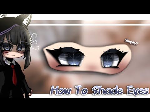 How To Shade Eyes ||💞For beginner💞|| 🦋Gacha Life/Gacha club🦋 || 🧸ibis ...