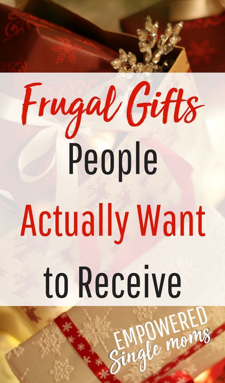 gifts with the words frugal gifts people actually want to receive