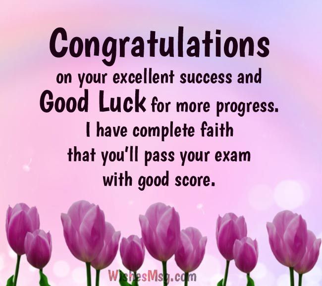 congratulations card with pink tulips and the words congratulations on your excellent success and good luck for more progress i have complete faith that you'll pass