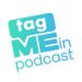 tagmeinpodcast