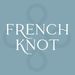 frenchknothome