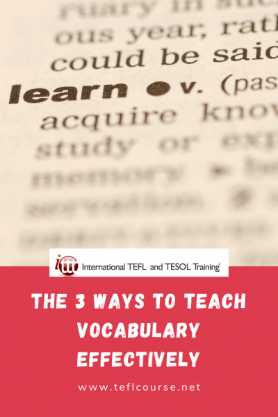 The 3 Ways to Teach Vocabulary Effectively | Vocabulary, Teaching ...