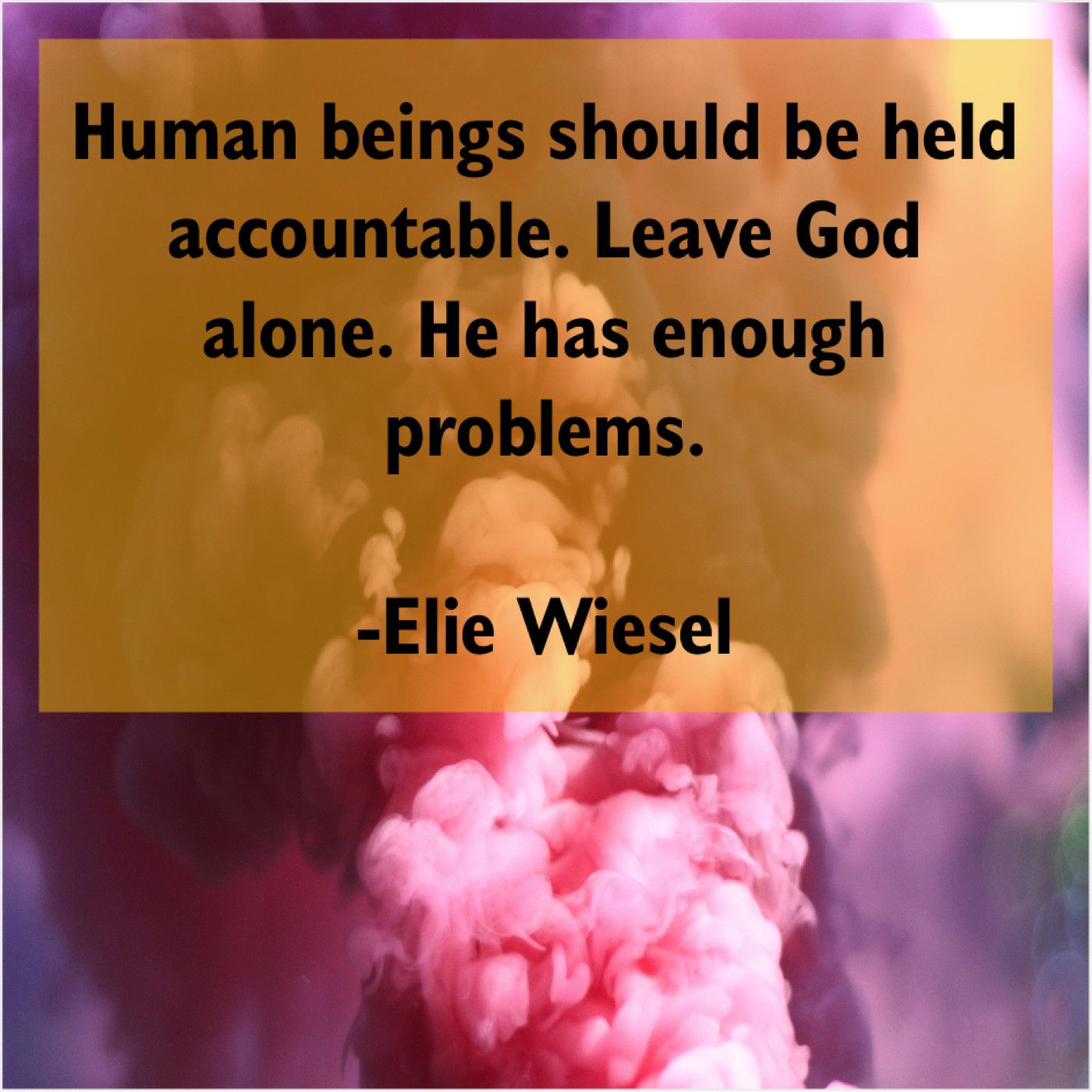 Elie Wiesel Quotes On God