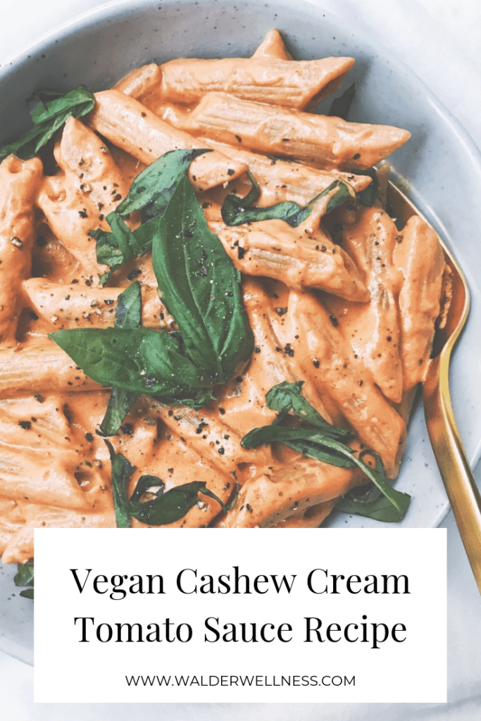 Pasta With Vegan Cashew Cream Tomato Sauce | Walder Wellness, RD | Recipe |  Whole food recipes, Vegetarian recipes, Recipes