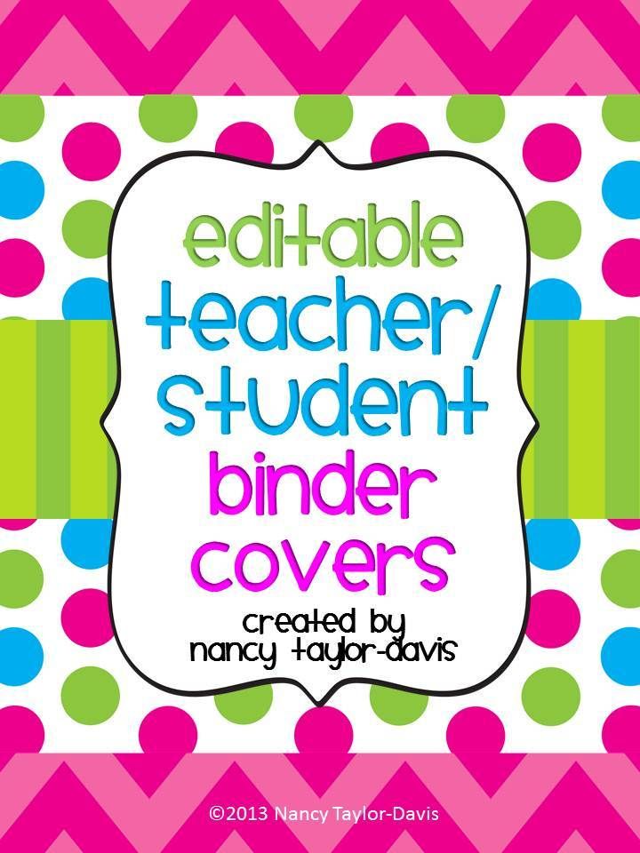 Editable Teacher or Student Binder Covers. Three color schemes. Two ...