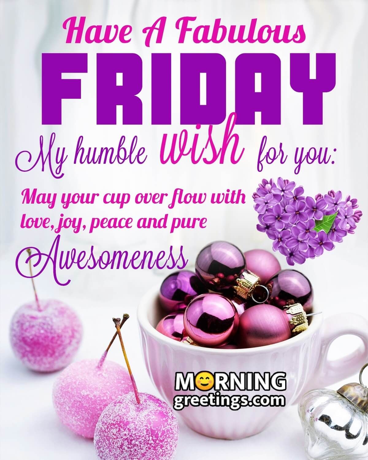 50 Fantastic Friday Quotes Wishes Pics - Morning Greetings – Morning ...